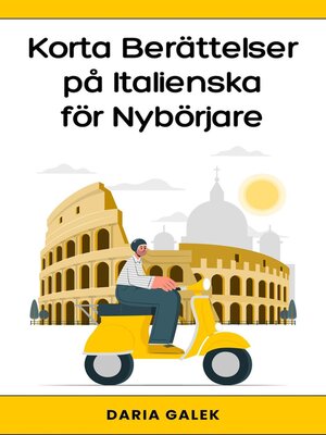 cover image of Korta Berättelser på Italienska för Nybörjare